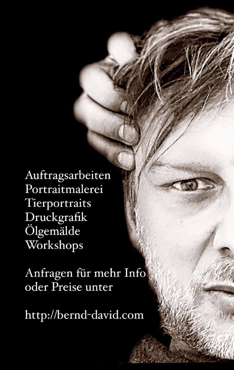 Auftragsmaler Portraitmaler Tierüportait Druckgrafik Workshops Ölgemälde